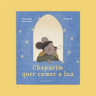 Chaparim Quer Comer a Lua