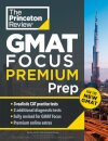 Princeton Review Gmat Focus Premium Prep
