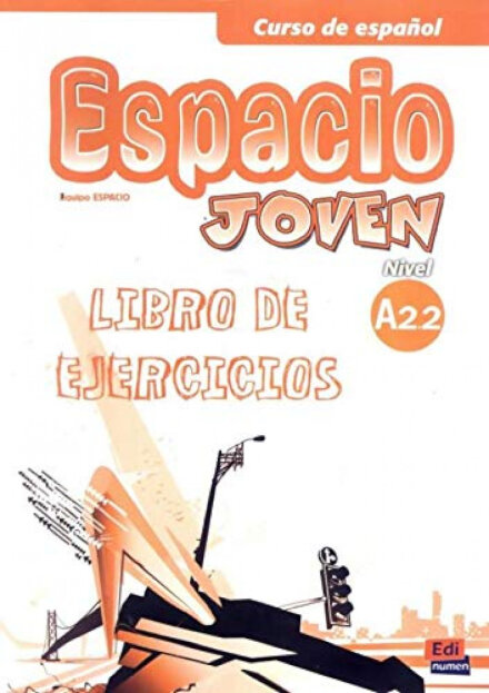Espacio joven A2.2 - Libro de ejercicios