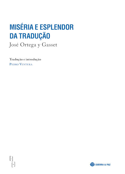 Miséria E Esplendor Na Tradução