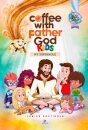 Coffee with Father God KIDS