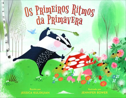 Os Primeiros Ritmos da Primavera