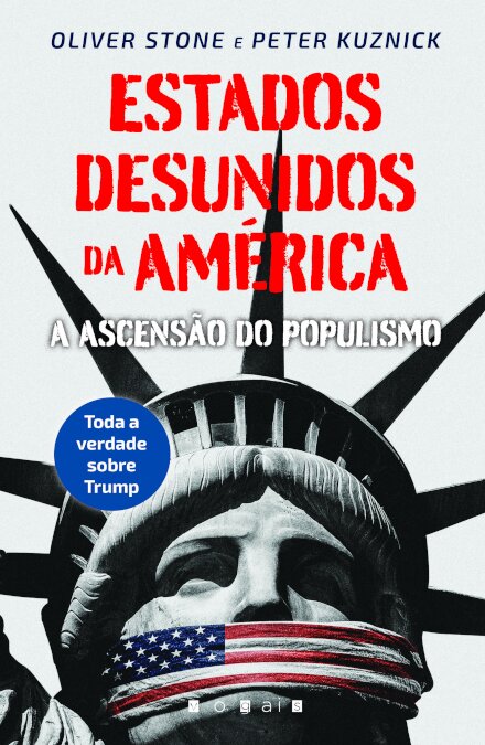Estados Desunidos da América: A Ascensão do Populismo
