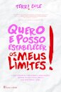 Quero e Posso Estabelecer os Meus Limites!
