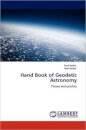Hand Book of Geodetic Astronomy