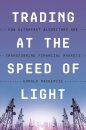 Trading at the Speed of Light