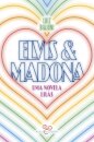 Elvis E Madona: Uma Novela Lilás