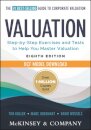 Valuation: Measuring and Managing the Value of Companies