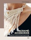 Macramé: Accesorios