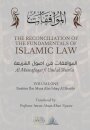 The Reconciliation of the Fundamentals of Islamic Law