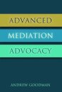 Advanced Mediation Advocacy