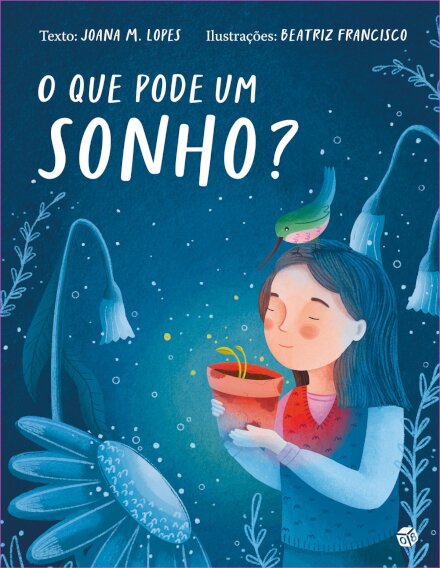 O Que Pode Um Sonho?: Livro De Histórias