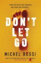 Don'T Let Go
