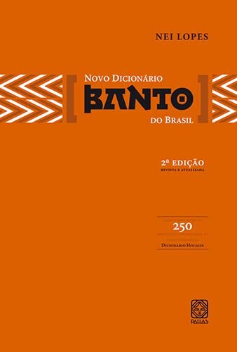 Novo Dicionário Banto Do Brasil