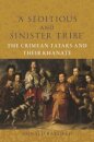 ‘A Seditious and Sinister Tribe’