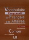 Vocabulaire progressif du français des affaires - Niveau intermédiaire (A2/B1) - Corrigés - 2ème édition