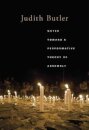 Notes Toward a Performative Theory of Assembly