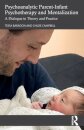 Psychoanalytic Parent-Infant Psychotherapy and Mentalization