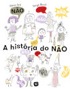 A História do Não
