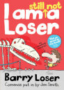 I Am Still Not A Loser
