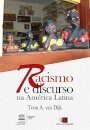 Racismo e discurso na América Latina