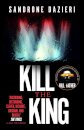 Kill The King