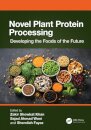 Novel Plant Protein Processing