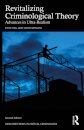 Revitalizing Criminological Theory