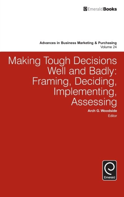 Making Tough Decisions Well and Badly