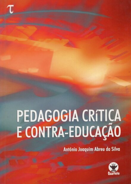 Pedagogia Critica e Contra-Educação
