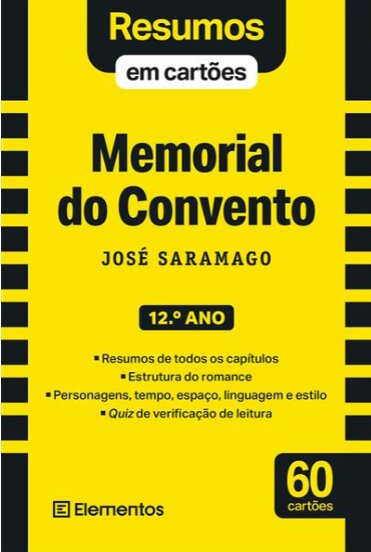 Resumos em cartões - Livro Memorial do Convento - José Saramago - 12.º ano
