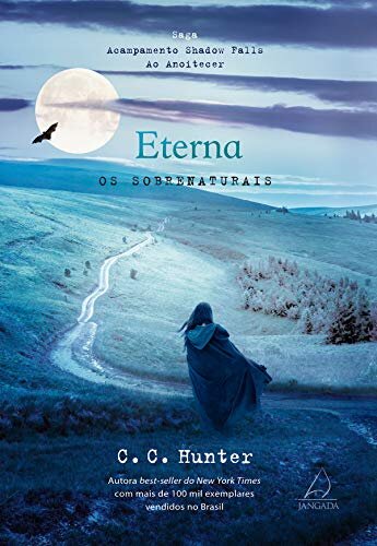 Eterna (Shadow Falls Ao Anoitecer V.2)