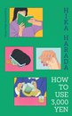 How To Use 3,000 Yen