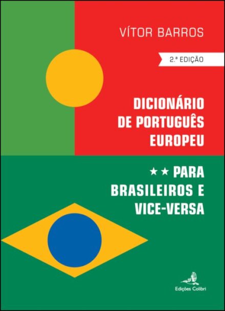 Dicionário de Português Europeu para Brasileiros e ViceVersa