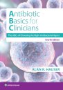 Antibiotics Basics for Clinicians