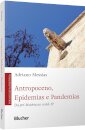 Antropoceno, Epidemias E Pandemias: Pré-História Ao Covid-19