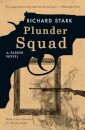 Plunder Squad – A Parker Novel