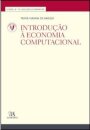 Introdução à Economia Computacional (Nº 15 da Coleção)