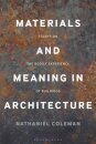 Materials and Meaning in Architecture