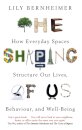 The Shaping of Us