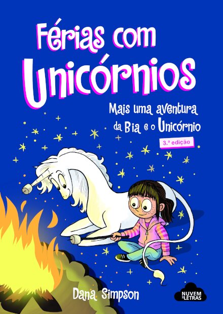 Bia e o Unicórnio - Férias com Unicórnios
