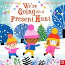 We're Going On A Present Hunt!