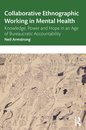 Collaborative Ethnographic Working in Mental Health