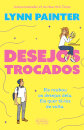 Desejos Trocados