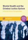 Mental Health and the Criminal Justice System