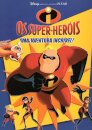 Os Super-Heróis - Uma Aventura Incrível