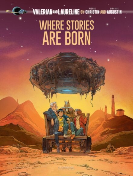 Valerian and Laureline By?: Where Stories Are Born