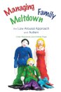 Managing Family Meltdown