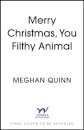 Merry Christmas, You Filthy Animal