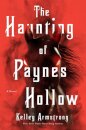 The Haunting of Paynes Hollow